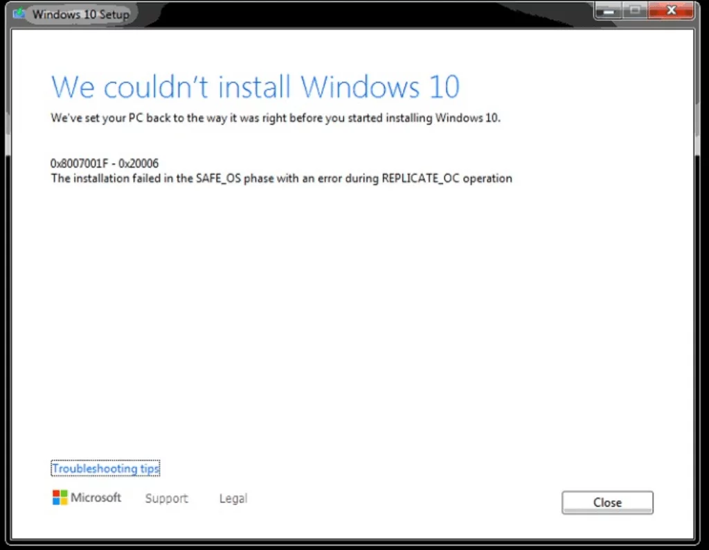 Update Windows 7 to 10 with Update Assistant failed with - 0x8007001f - 0x20006 Installation failed in SAFE_OS phase with an error during Replicate_OC operation, 0xC1900101 – 0x20006. Solution that worked for me.